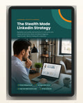 A Career-Pivot Playbook: The Stealth Mode LinkedIn Strategy (PDF Guide)